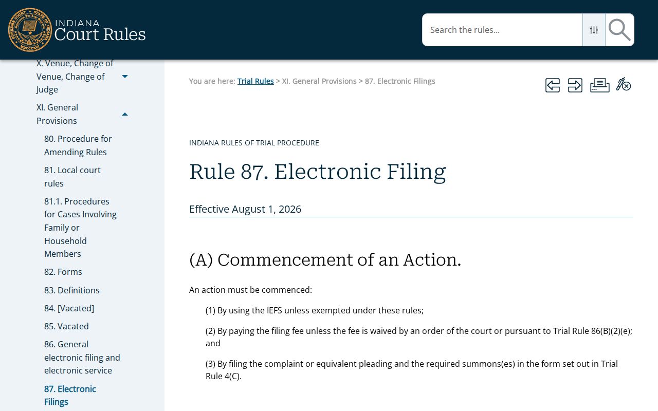 Indiana Trial Rule 87 governing the Indiana E-Filing System